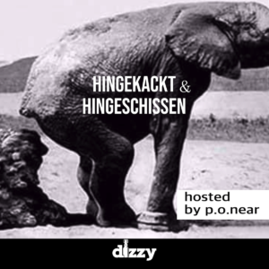 MIXTAPE – hingekackt & hingeschissen